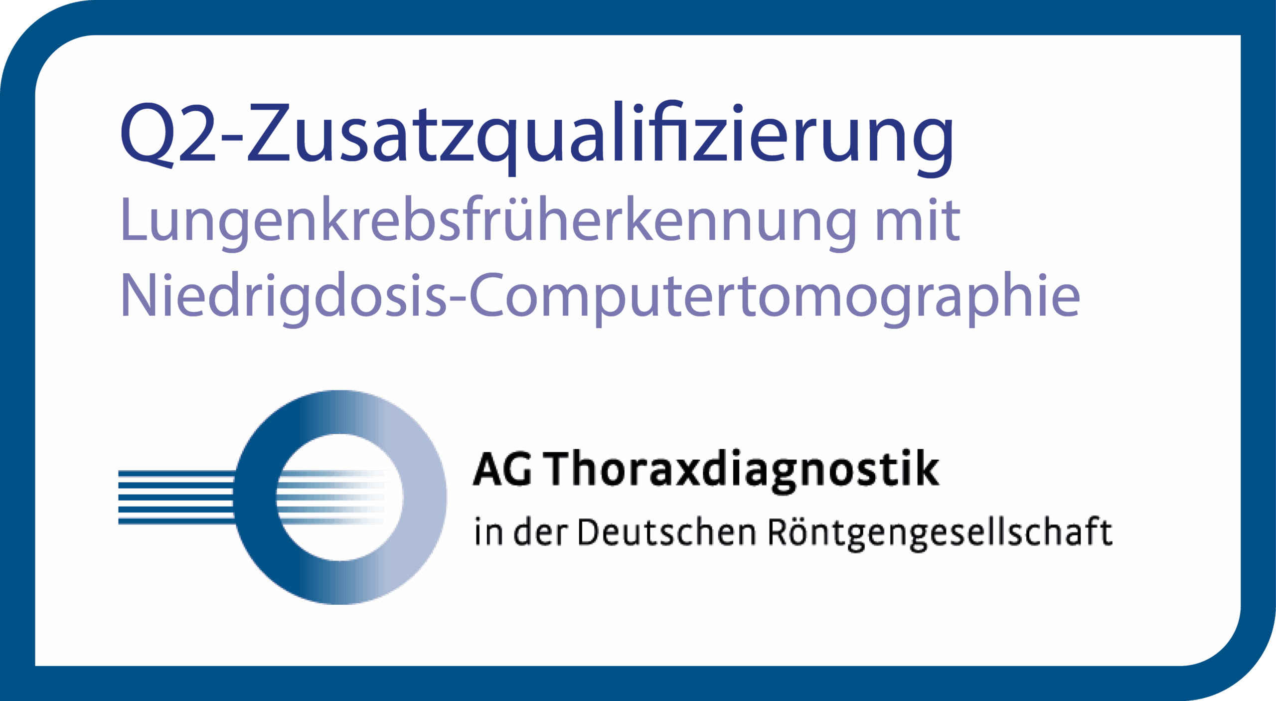 Zertifikat Lungenkrebsfrüherkennung